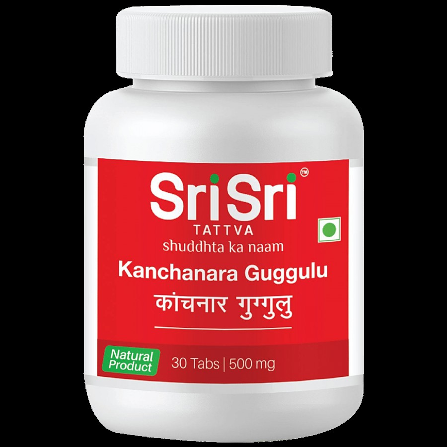 Sri Sri Tattva Kanchanara Guggulu Tablet - 500 mg