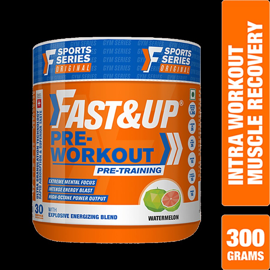 Fast&Up Pre-workout With Explosive Energizing Blend - Watermelon Flavour