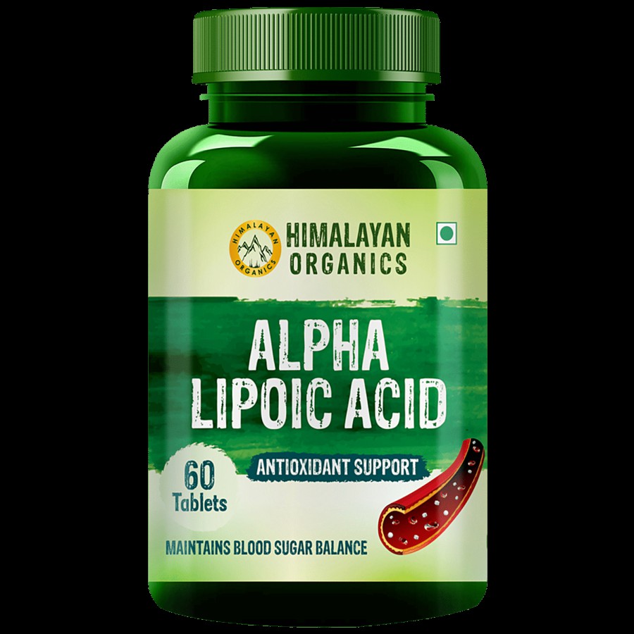 Himalayan Organics Alpha Lipoic Acid Tablets - Boosts Liver Functions