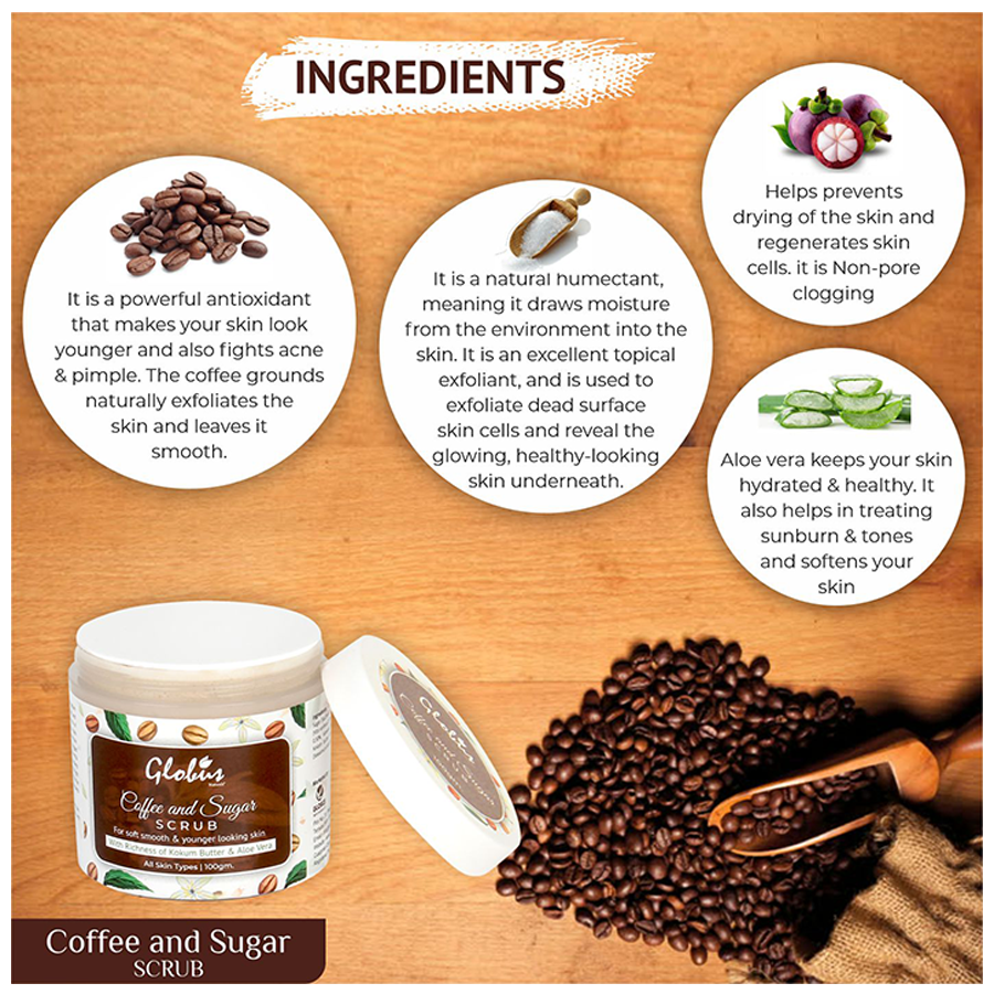 Globus Naturals Detoxifying Coffee and Sugar Scrub - For Soft Smooth & Younger Looking Skin