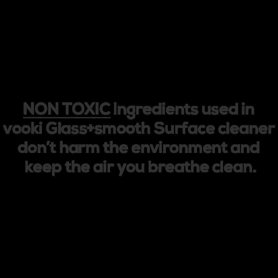 Vooki Glass & Surface Cleaner - Non Toxic Ingredients