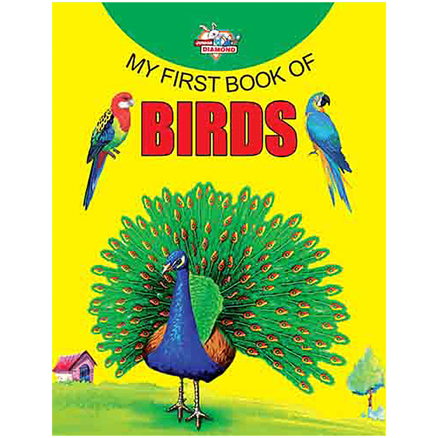 Junior Diamond My First Book Of Birds - For Kids