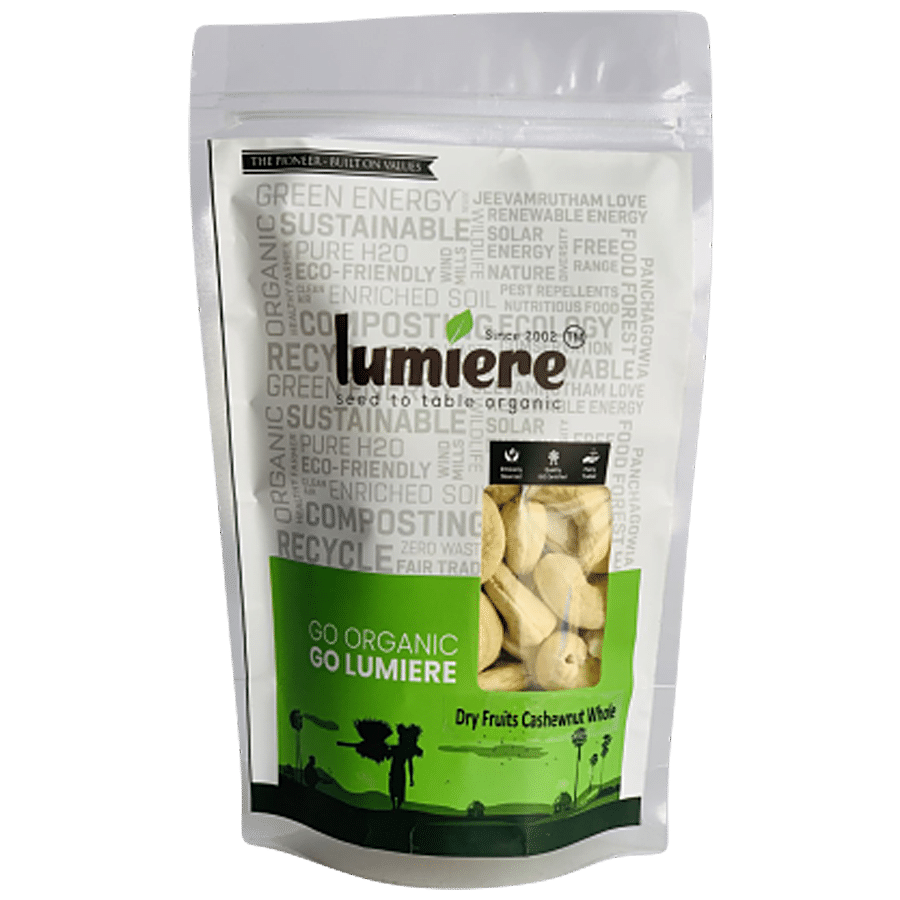 Lumiere Organic Dry Fruits Cashew/Godambinut Whole