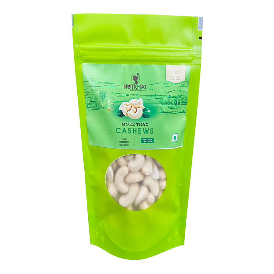 Nutkhat Organics Plain Cashews - Minerals & Healthy Fats Rich