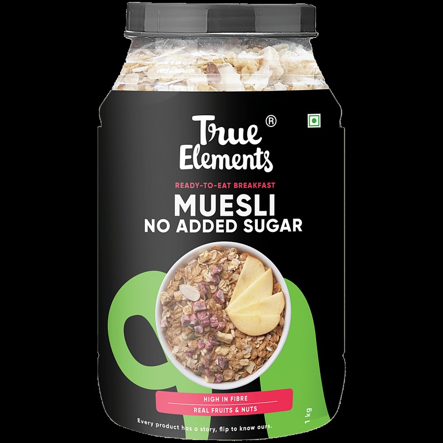 True Elements No Added Sugar Muesli With Real Fruits & Nuts - High Protein Breakfast