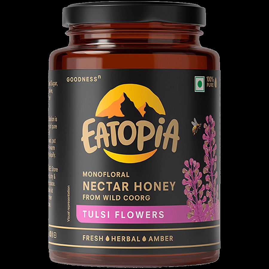 Eatopia Monofloral Nectar Honey From Wild Coorg - Tulsi Flowers