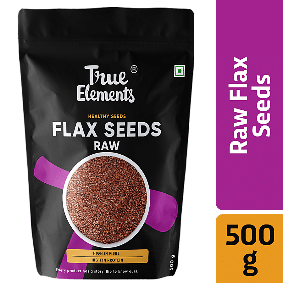 True Elements Raw Flax Seeds - Rich In Omega 3 Fatty Acid