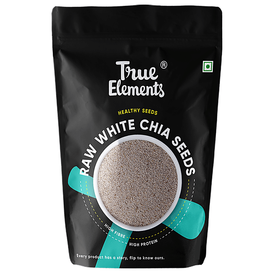 True Elements Raw White Chia Seeds  - Premium Raw Chia Seeds for Eating