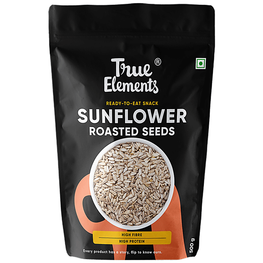 True Elements Roasted Sunflower Seeds - Rich In Protein & Fibre