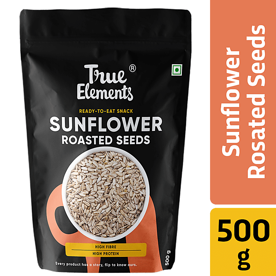 True Elements Roasted Sunflower Seeds - Rich In Protein & Fibre