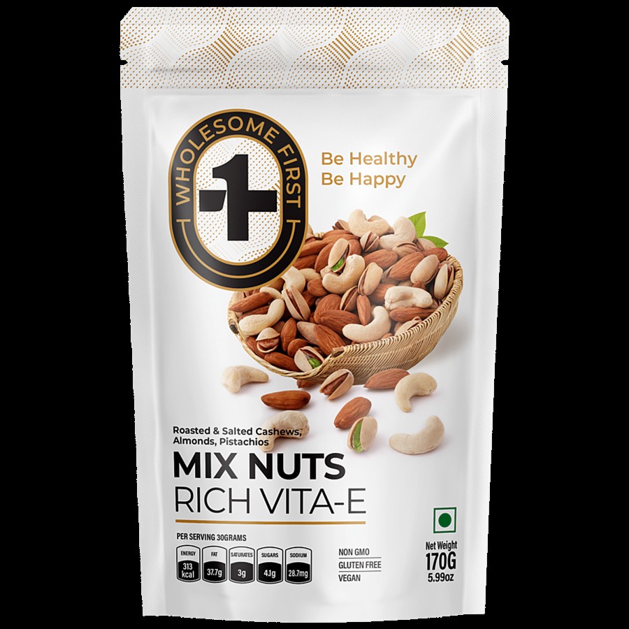 Wholesome First Mix Nuts Roasted & Salted - Rich In Vitamin E