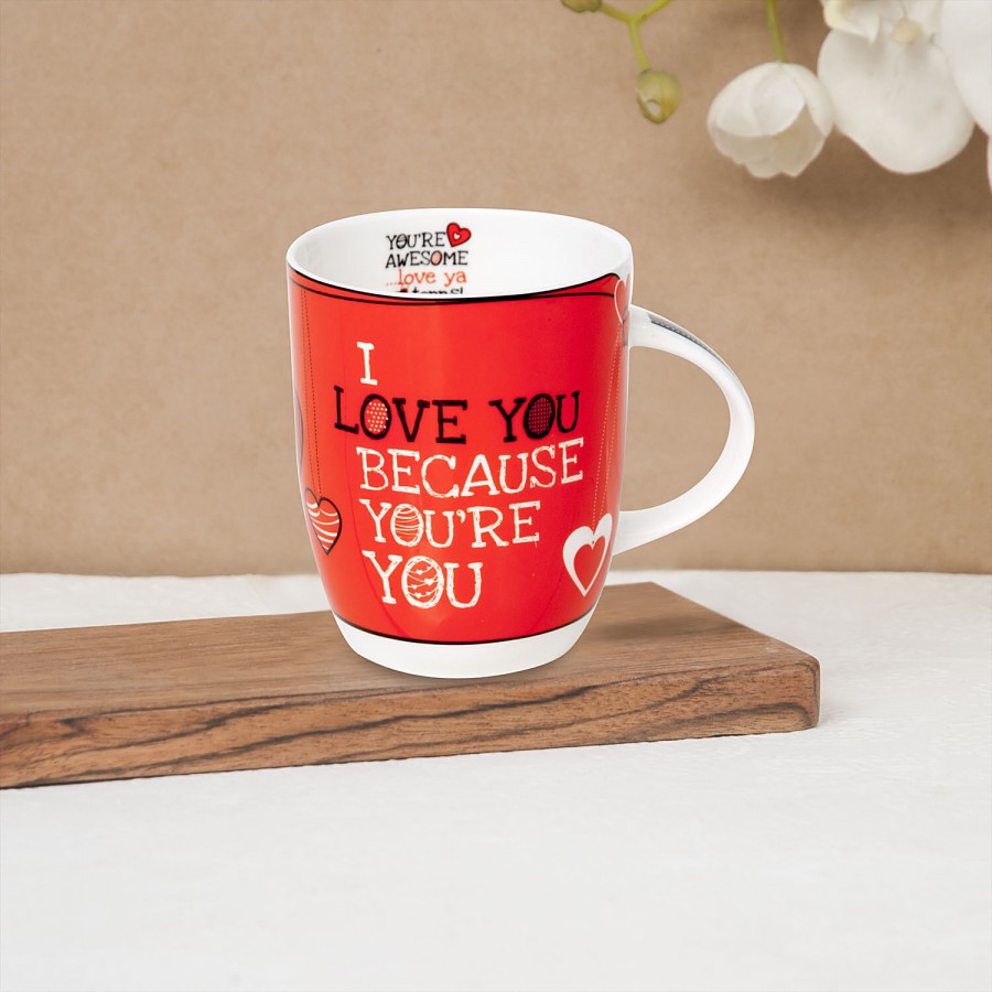 Claycraft Valentines Day Special I Love You Because You're You Quote Coffee Mug