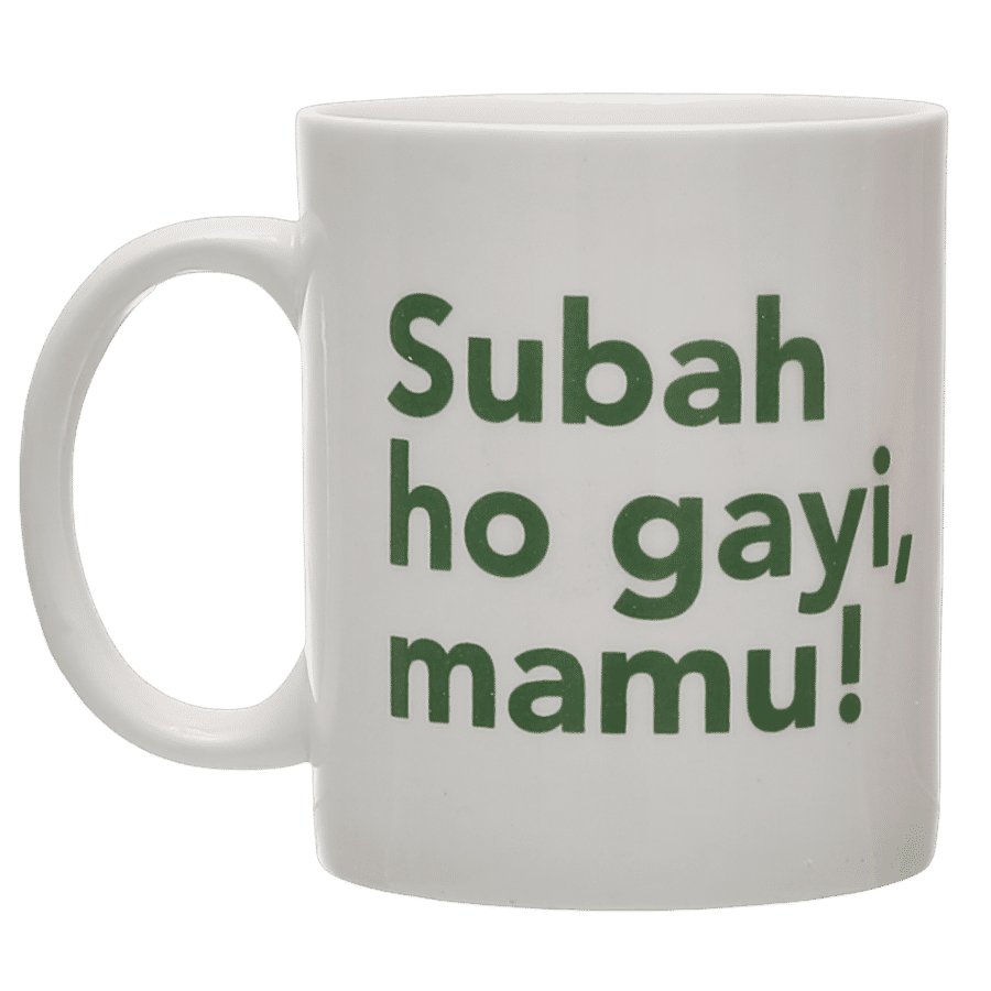 Ek Do Dhai Subah Ho Gayi Mamu Coffee Mug