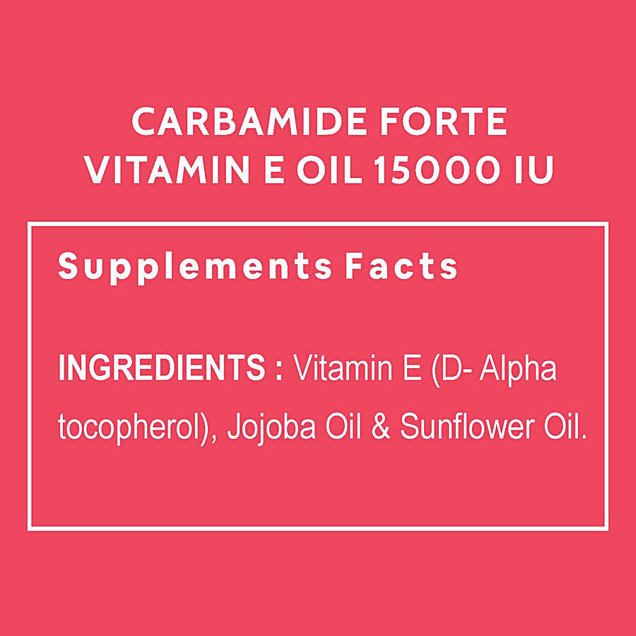 Carbamide Forte Vitamin E Oil 15000 IU - 100% Natural