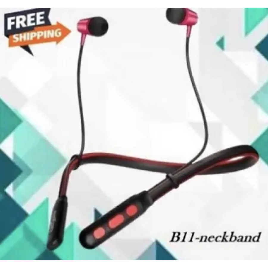 B11 Neckband Bluetooth headset Earbuds, All mobile Supported